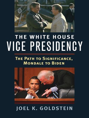 The White House Vice Presidency - ebook